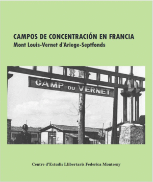 Campos de concentración en Francia. Memòries